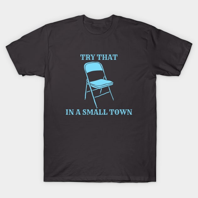 Small Town T-Shirt by DaisyJamesGA